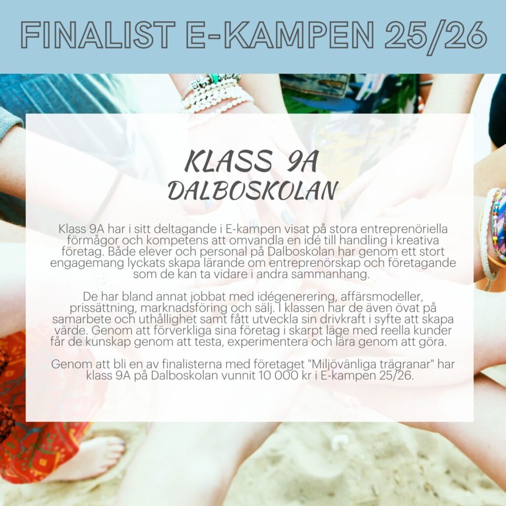 Finalist E-kampen motivering 25/26 Klass 9 Dalboskolan Vänersborg